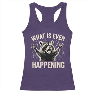 What Is Even Happening Funny Raccoon Racerback Tank Top Screaming Trash Panda Meme Storm TS11 Purple Print Your Wear