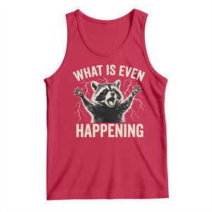 What Is Even Happening Funny Raccoon Tank Top Screaming Trash Panda Meme Storm TS11 Red Print Your Wear