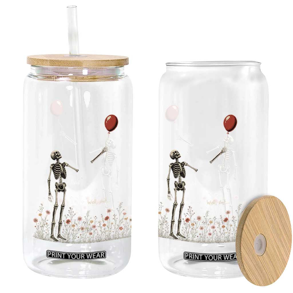 Well Shit Skeleton Lost Balloon Floral Funny Gothic Halloween Glass Can