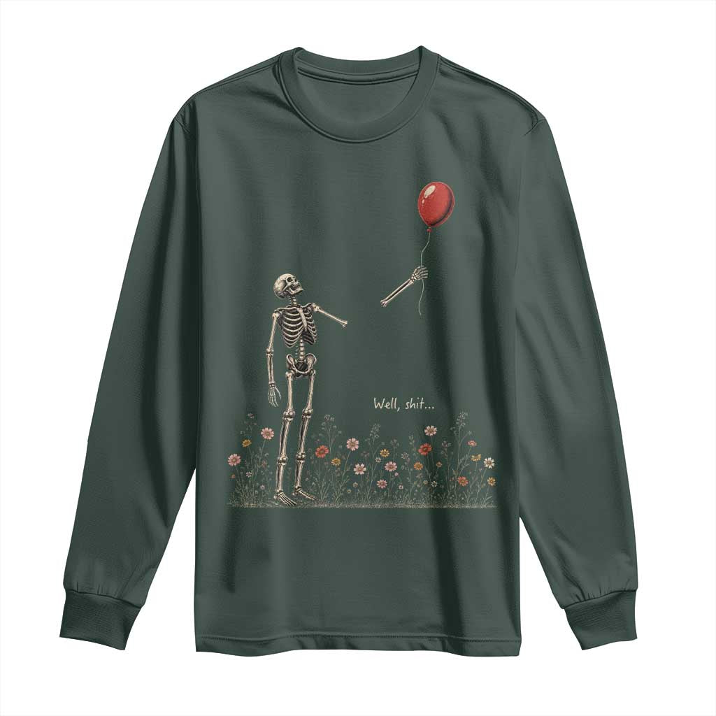 Well Shit Skeleton Lost Balloon Floral Funny Gothic Halloween Long Sleeve Shirt
