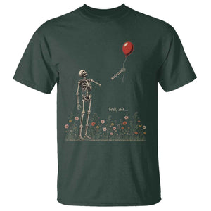 Well Shit Skeleton Lost Balloon Floral Funny Gothic Halloween T Shirt