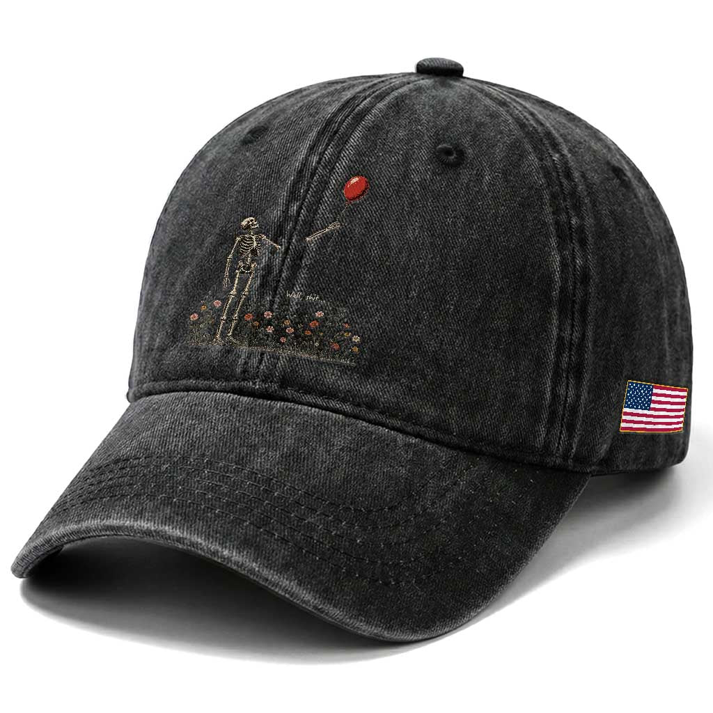 Well Shit Skeleton Lost Balloon Floral Funny Gothic Halloween Washed Cotton Baseball Cap