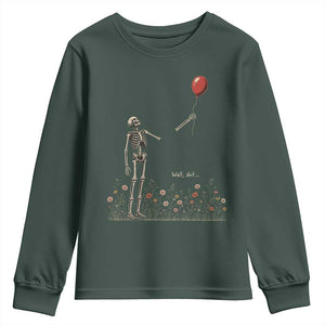 Well Shit Skeleton Lost Balloon Floral Funny Gothic Halloween Youth Sweatshirt
