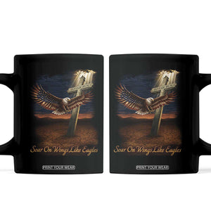 Soar On Wings Like Eagles Christian Faith Coffee Mug Isaiah 40:31 Bible Verse TS11 Black Print Your Wear