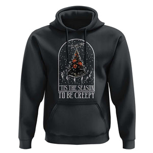 Halloween Christmas Hoodie Tis The Season To Be Creepy Xmas Tree Skeleton Snowy TS11 Black Print Your Wear