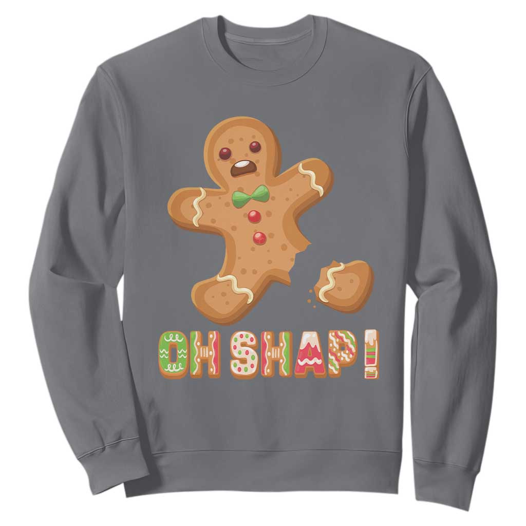 Funny Christmas Gingerbread Sweatshirt Oh Snap Cookie Baking TS11 Charcoal Print Your Wear