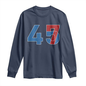 Trump Won 45 47 Long Sleeve Shirt The 47th US President 2024 USA Election TS11 Navy Print Your Wear