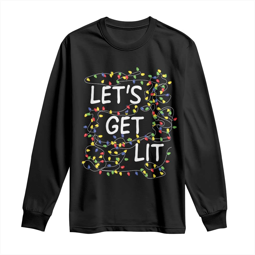 Funny Christmas Long Sleeve Shirt Let's Get Lit Led Lights Xmas TS11 Black Print Your Wear