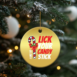 Funny Christmas Christmas Ornament I Like To Lick Your Candy Stick TS11 Print Your Wear