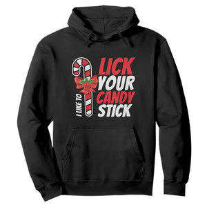 Funny Christmas Hoodie I Like To Lick Your Candy Stick TS11 Black Print Your Wear