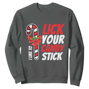 Funny Christmas Sweatshirt I Like To Lick Your Candy Stick TS11 Dark Heather Print Your Wear