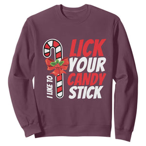 Funny Christmas Sweatshirt I Like To Lick Your Candy Stick TS11 Maroon Print Your Wear