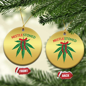 Funny Weed Xmas Christmas Ornament Mistlestoned Mistletoe Led Lights TS11 Circle Gold Print Your Wear