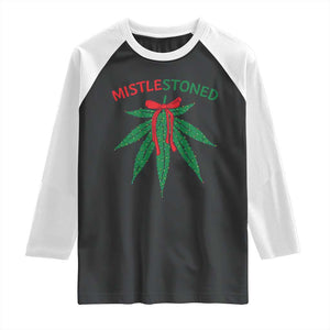 Funny Weed Christmas Raglan Shirt Mistlestoned Mistletoe Led Lights TS11 Black White Print Your Wear