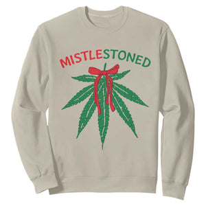 Funny Weed Christmas Sweatshirt Mistlestoned Mistletoe Led Lights TS11 Sand Print Your Wear