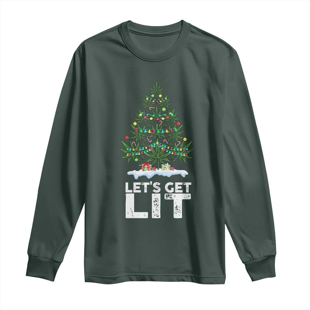 Funny Christmas Weed Long Sleeve Shirt Let's Get Lit Weeds Xmas Tree TS11 Dark Forest Green Print Your Wear