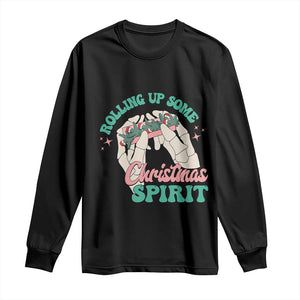 Funny Weed Christmas Long Sleeve Shirt Rolling Up Some Christmas Spirit Skeleton Hand TS11 Black Print Your Wear