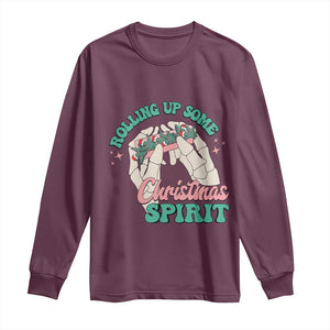 Funny Weed Christmas Long Sleeve Shirt Rolling Up Some Christmas Spirit Skeleton Hand TS11 Maroon Print Your Wear