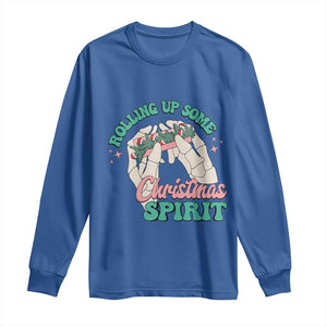 Funny Weed Christmas Long Sleeve Shirt Rolling Up Some Christmas Spirit Skeleton Hand TS11 Royal Blue Print Your Wear