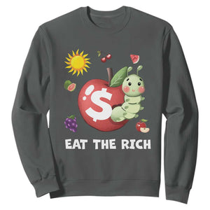 Funny Eat The Rich Sweatshirt Hungry Caterpillar Fruit Social Activist TS11 Dark Heather Print Your Wear