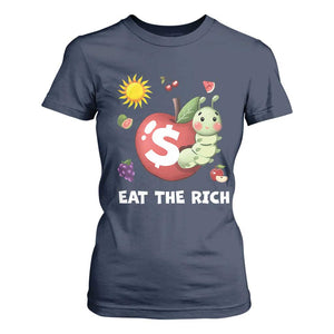 Funny Eat The Rich T Shirt For Women Hungry Caterpillar Fruit Social Activist TS11 Navy Print Your Wear