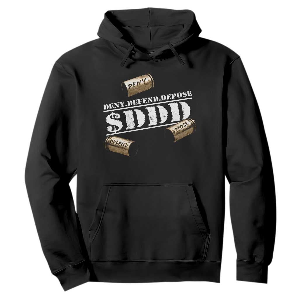 Deny Defend Depose Hoodie $DDD Vintage Bronze Bullet Shells TS11 Black Print Your Wear