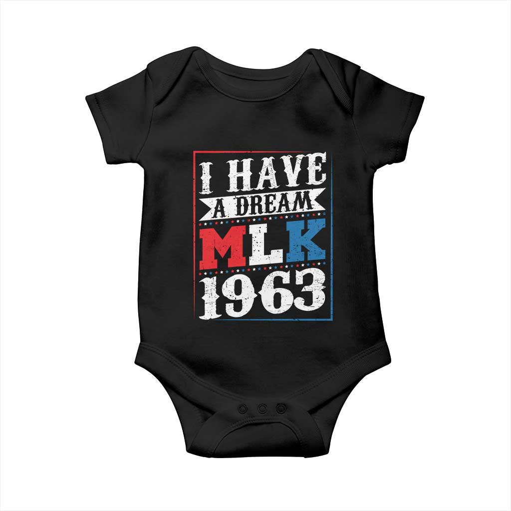 I Have A Dream Martin Luther King Baby Onesie MLK Day 1963 TS11 Black Print Your Wear