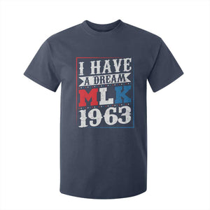 I Have A Dream Martin Luther King T Shirt For Kid MLK Day 1963 TS11 Navy Print Your Wear