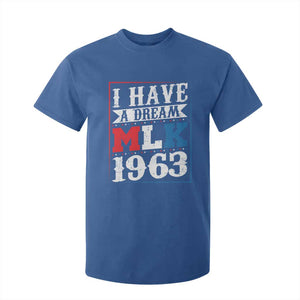 I Have A Dream Martin Luther King T Shirt For Kid MLK Day 1963 TS11 Royal Blue Print Your Wear