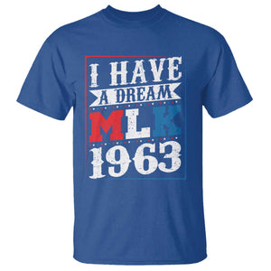 I Have A Dream Martin Luther King T Shirt MLK Day 1963 TS11 Royal Blue Print Your Wear