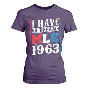 I Have A Dream Martin Luther King T Shirt For Women MLK Day 1963 TS11 Purple Print Your Wear