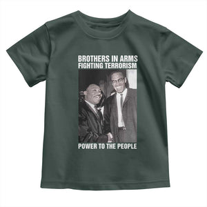 Martin Luther King And Malcolm X Toddler T Shirt Brothers In Arms Fighting Terrorism Power To The People TS11 Dark Forest Green Print Your Wear