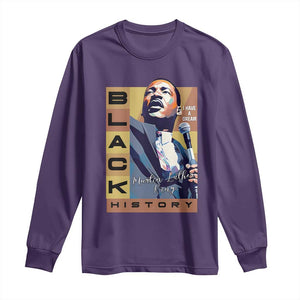 I Have A Dream Martin Luther King MLK Quote Long Sleeve Shirt Black History Month TS11 Purple Print Your Wear