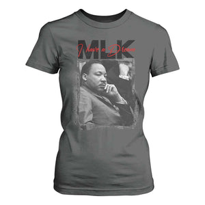 MLK I Have A Dream T Shirt For Women Dr Martin Luther King Jr Black History Month TS11 Dark Heather Print Your Wear