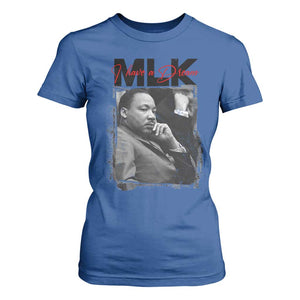 MLK I Have A Dream T Shirt For Women Dr Martin Luther King Jr Black History Month TS11 Royal Blue Print Your Wear