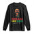 Dream Like King Martin Luther King Long Sleeve Shirt MLK Black History Month TS11 Black Print Your Wear