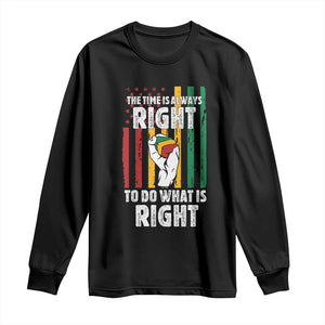 Martin Luther King Quote Long Sleeve Shirt The Time Is Always Right To Do What Is Right Hand Fist TS11 Black Print Your Wear