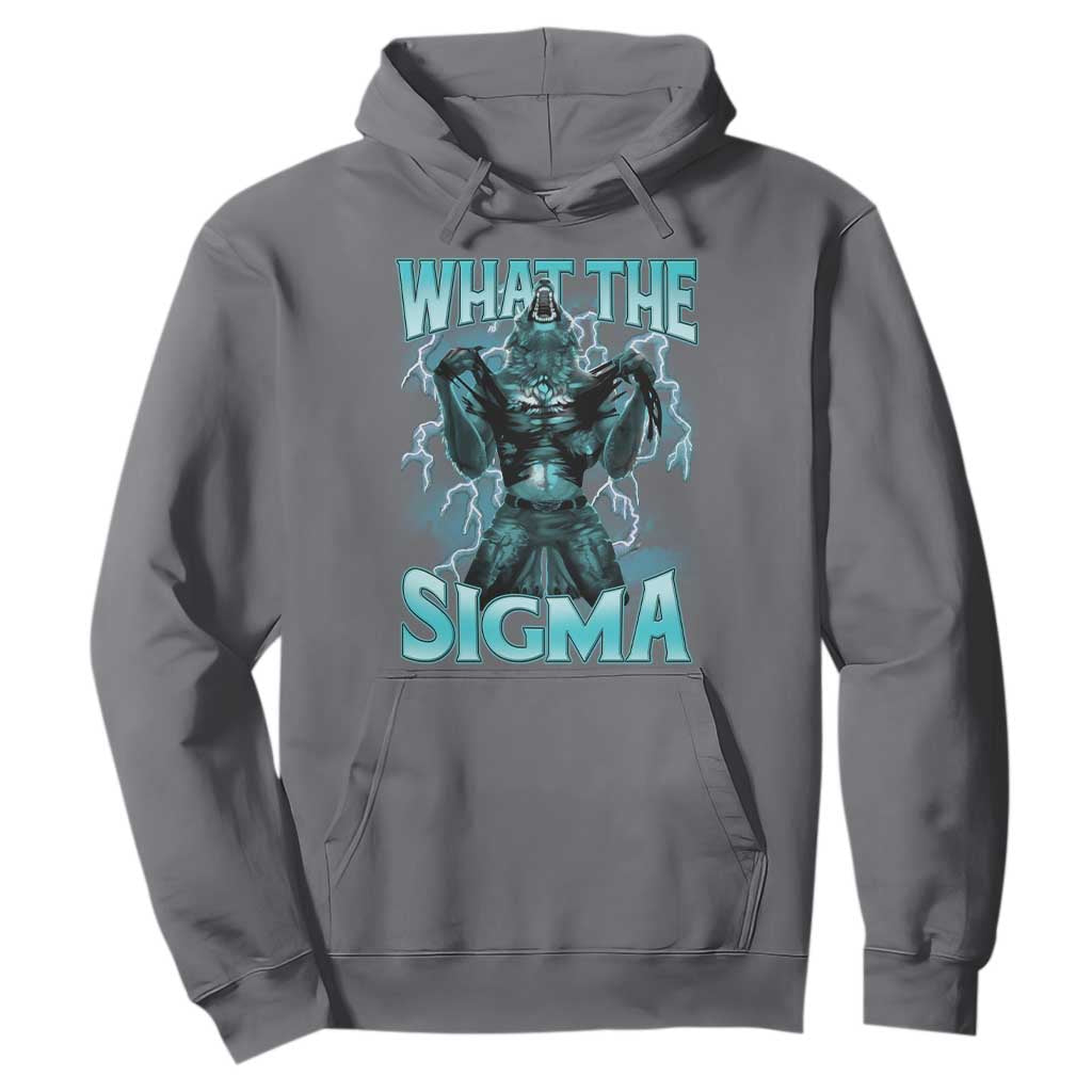 Funny What The Sigma Hoodie Alpha Wolf Oddly Specific Thunder Meme TS11 Charcoal Print Your Wear