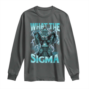 Funny What The Sigma Long Sleeve Shirt Alpha Wolf Oddly Specific Thunder Meme TS11 Dark Heather Print Your Wear