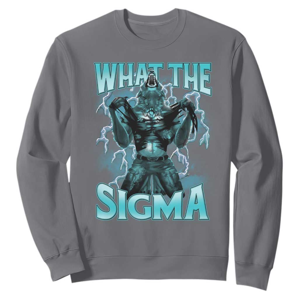Funny What The Sigma Sweatshirt Alpha Wolf Oddly Specific Thunder Meme TS11 Charcoal Print Your Wear