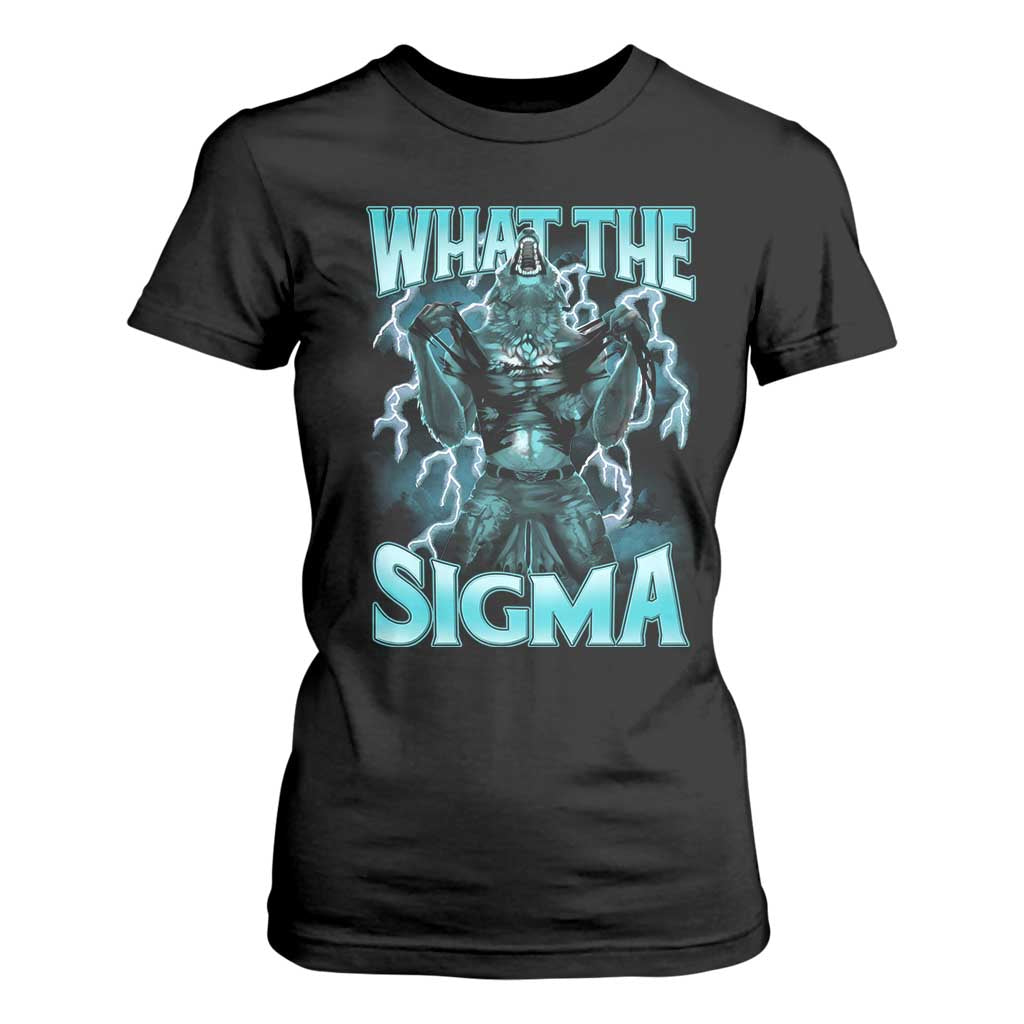 Funny What The Sigma T Shirt For Women Alpha Wolf Oddly Specific Thunder Meme TS11 Black Print Your Wear