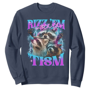 Funny Rizz Em With The Tism Sweatshirt Meme Autistic Racoon TS11 Navy Print Your Wear