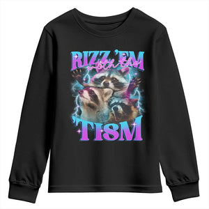 Funny Rizz Em With The Tism Youth Sweatshirt Meme Autistic Racoon TS11 Black Print Your Wear