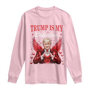 Funny Trump Is My Valentine Long Sleeve Shirt Cupid Trump Red Heart TS11 Light Pink Print Your Wear