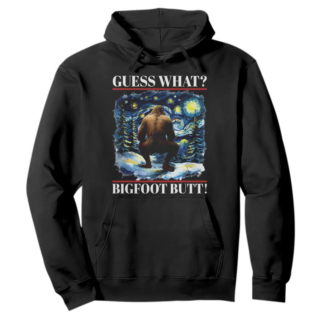 Funny Bigfoot Guess What Hoodie Butt Sasquatch Starry Night TS11 Black Print Your Wear