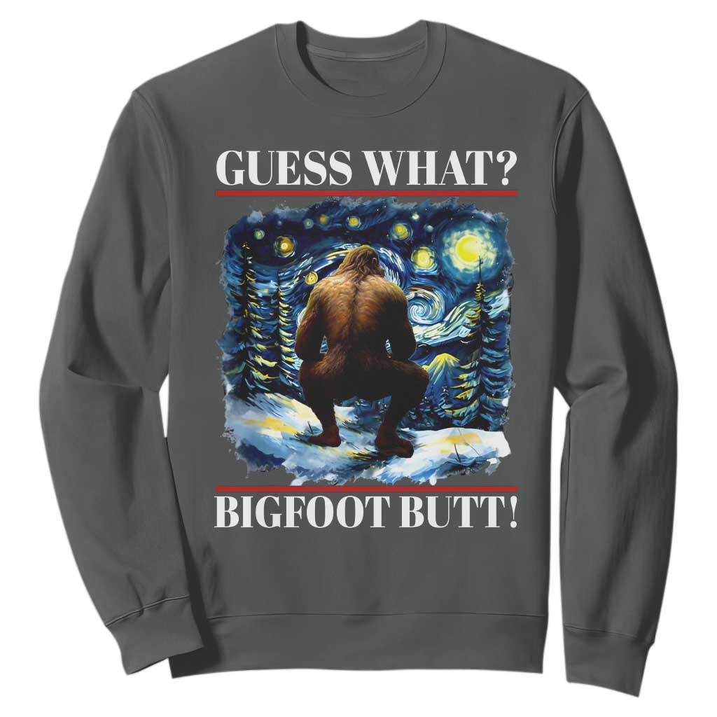 Funny Bigfoot Guess What Sweatshirt Butt Sasquatch Starry Night TS11 Dark Heather Print Your Wear