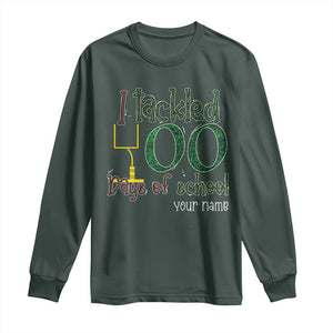 Personalized 100TH Day Of School Football Long Sleeve Shirt Custom Text I Tackled 100 Days Of School TS11 Dark Forest Green Print Your Wear