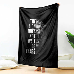 Funny The Lion Does Not Wait 18 Years Throw Blanket Lion Meme Gen Z Alpha TS11 Print Your Wear