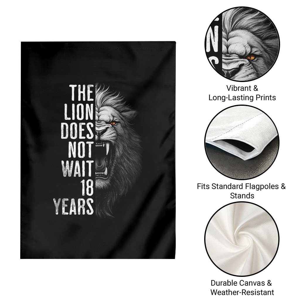 Funny The Lion Does Not Wait 18 Years Garden Flag Lion Meme Gen Z Alpha TS11 Print Your Wear