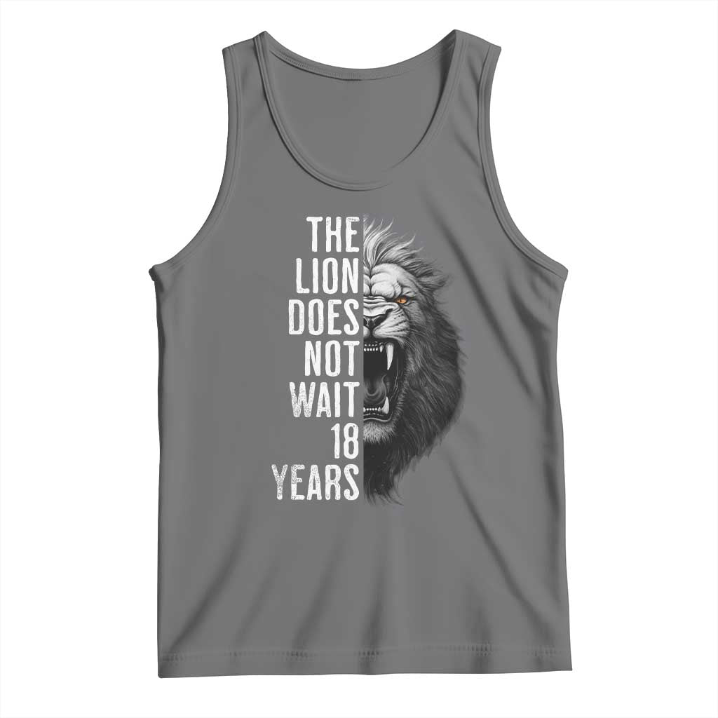 Funny The Lion Does Not Wait 18 Years Tank Top Lion Meme Gen Z Alpha TS11 Black Heather Print Your Wear